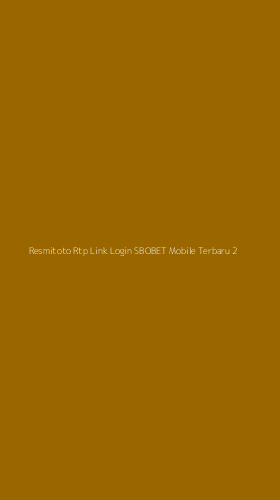 Tampilan Antarmuka Aplikasi Resmitoto Rtp Link Login Sbobet Mobile Terbaru - 2