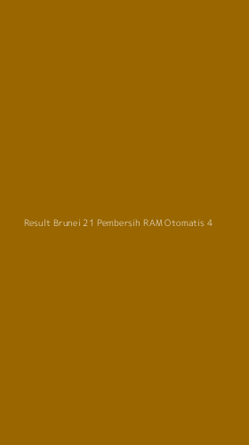 Tampilan Antarmuka Aplikasi Result Brunei 21 Pembersih Ram Otomatis - 4