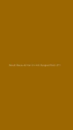 Tampilan Antarmuka Aplikasi Result Macau 4d Hari Ini Anti Rungkad Pasti Jp - 1