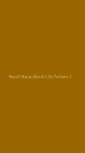 Tampilan Antarmuka Aplikasi Result Macau Musik Lite Terbaru - 1