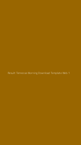 Tampilan Antarmuka Aplikasi Result Tennesse Morning Download Template Web - 1