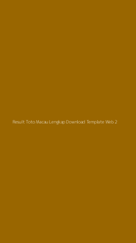 Tampilan Antarmuka Aplikasi Result Toto Macau Lengkap Download Template Web - 2