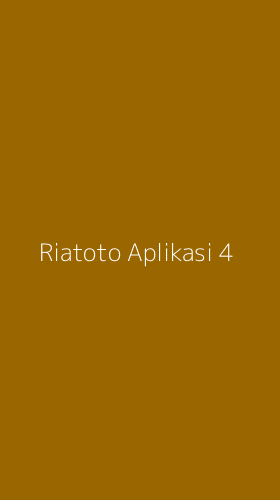 Tampilan Antarmuka Aplikasi Riatoto Aplikasi - 4