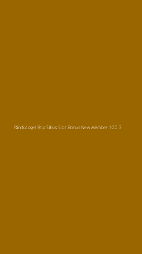 Tampilan Antarmuka Aplikasi Rindutogel Rtp Situs Slot Bonus New Member 100 - 3