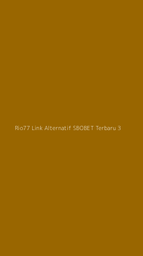 Tampilan Antarmuka Aplikasi Rio77 Link Alternatif Sbobet Terbaru - 3