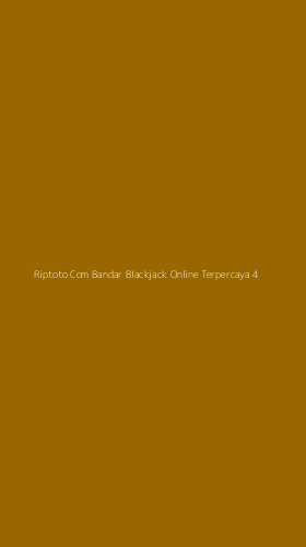 Tampilan Antarmuka Aplikasi Riptoto Com Bandar Blackjack Online Terpercaya - 4