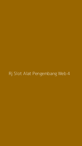 Tampilan Antarmuka Aplikasi Rj Slot Alat Pengembang Web - 4
