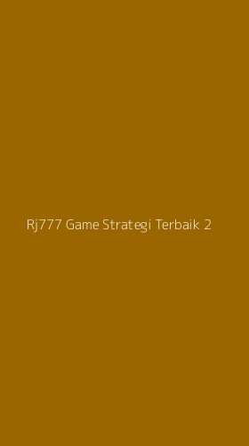 Tampilan Antarmuka Aplikasi Rj777 Game Strategi Terbaik - 2