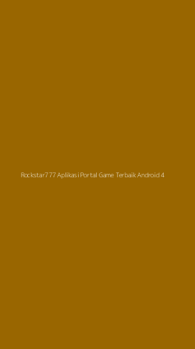 Tampilan Antarmuka Aplikasi Rockstar777 Aplikasi Portal Game Terbaik Android - 4