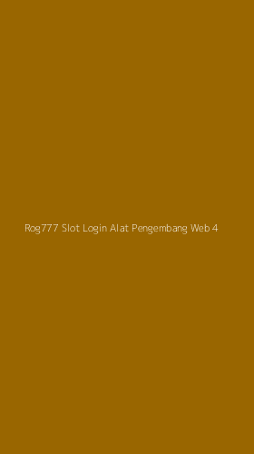 Tampilan Antarmuka Aplikasi Rog777 Slot Login Alat Pengembang Web - 4