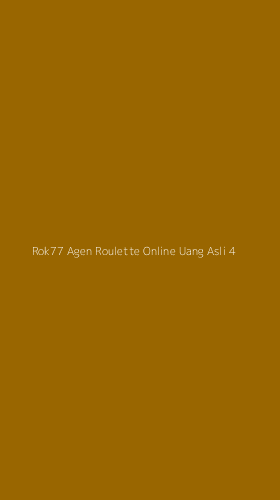 Tampilan Antarmuka Aplikasi Rok77 Agen Roulette Online Uang Asli - 4