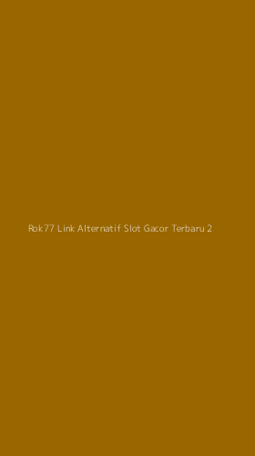 Tampilan Antarmuka Aplikasi Rok77 Link Alternatif Slot Gacor Terbaru - 2