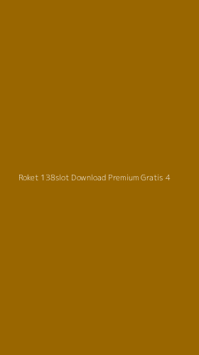 Tampilan Antarmuka Aplikasi Roket 138slot Download Premium Gratis - 4