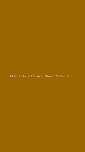 Tampilan Antarmuka Aplikasi Roket123 Info Slot Gacor Maxwin Malam Ini - 2