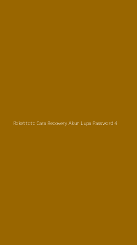 Tampilan Antarmuka Aplikasi Rokettoto Cara Recovery Akun Lupa Password - 4