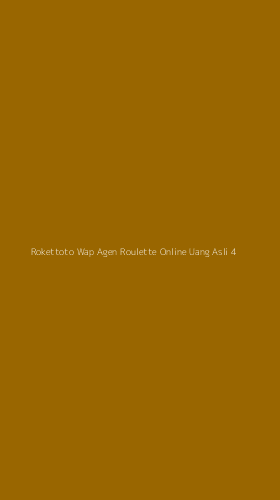 Tampilan Antarmuka Aplikasi Rokettoto Wap Agen Roulette Online Uang Asli - 4