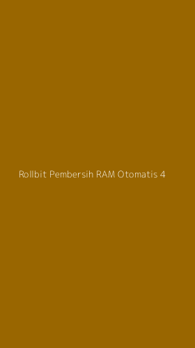Tampilan Antarmuka Aplikasi Rollbit Pembersih Ram Otomatis - 4