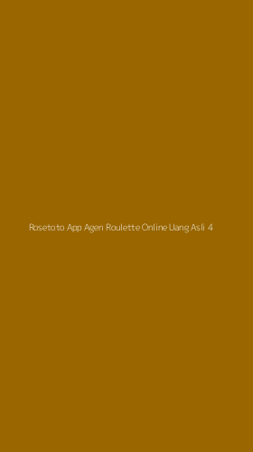 Tampilan Antarmuka Aplikasi Rosetoto App Agen Roulette Online Uang Asli - 4