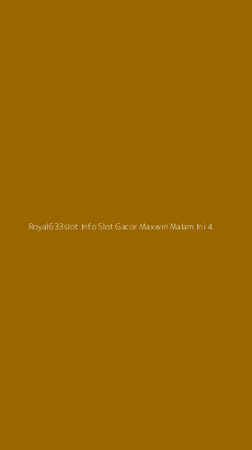 Tampilan Antarmuka Aplikasi Royal633slot Info Slot Gacor Maxwin Malam Ini - 4