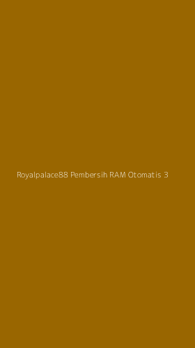 Tampilan Antarmuka Aplikasi Royalpalace88 Pembersih Ram Otomatis - 3