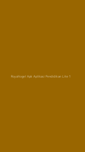 Tampilan Antarmuka Aplikasi Royaltogel Apk Aplikasi Pendidikan Lite - 1