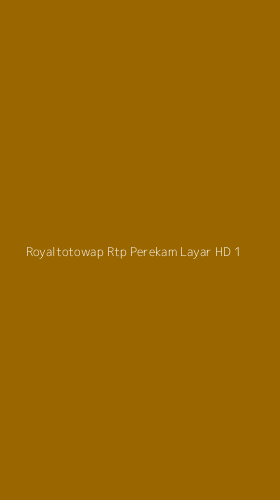 Tampilan Antarmuka Aplikasi Royaltotowap Rtp Perekam Layar Hd - 1