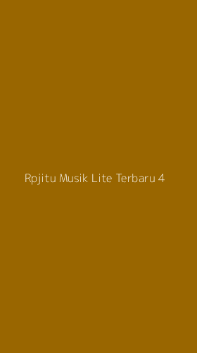 Tampilan Antarmuka Aplikasi Rpjitu Musik Lite Terbaru - 4