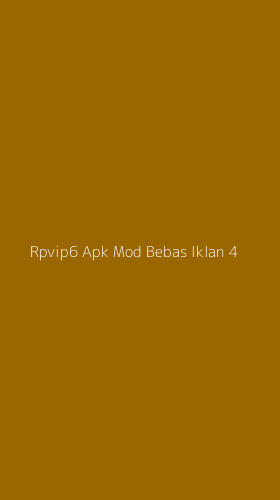Tampilan Antarmuka Aplikasi Rpvip6 Apk Mod Bebas Iklan - 4