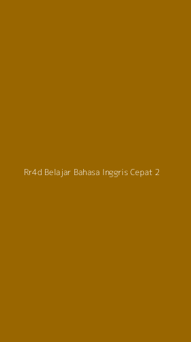 Tampilan Antarmuka Aplikasi Rr4d Belajar Bahasa Inggris Cepat - 2