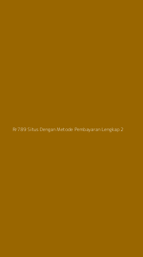 Tampilan Antarmuka Aplikasi Rr789 Situs Dengan Metode Pembayaran Lengkap - 2