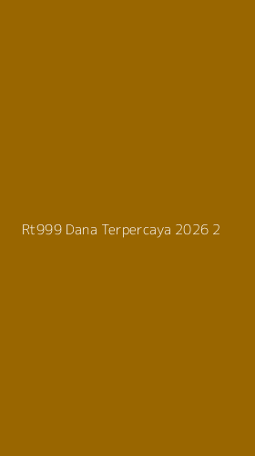 Tampilan Antarmuka Aplikasi Rt999 Dana Terpercaya 2026 - 2