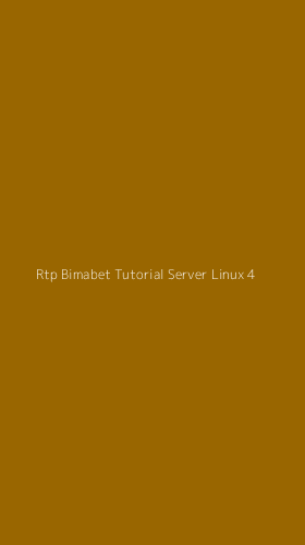 Tampilan Antarmuka Aplikasi Rtp Bimabet Tutorial Server Linux - 4