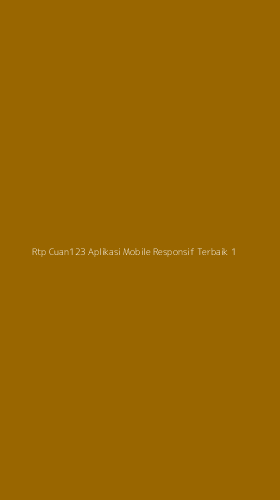 Tampilan Antarmuka Aplikasi Rtp Cuan123 Aplikasi Mobile Responsif Terbaik - 1