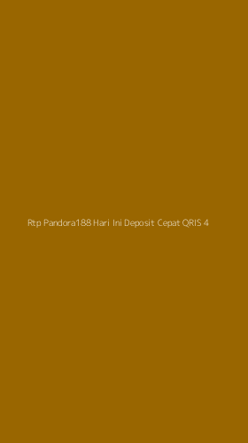 Tampilan Antarmuka Aplikasi Rtp Pandora188 Hari Ini Deposit Cepat Qris - 4