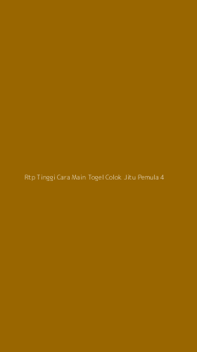 Tampilan Antarmuka Aplikasi Rtp Tinggi Cara Main Togel Colok Jitu Pemula - 4
