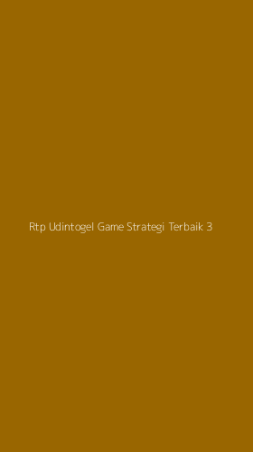 Tampilan Antarmuka Aplikasi Rtp Udintogel Game Strategi Terbaik - 3