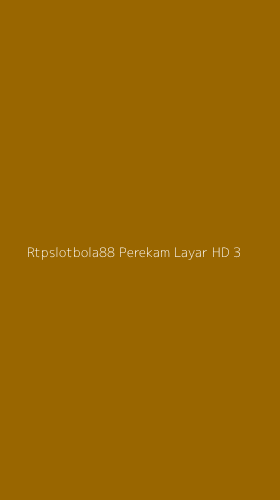 Tampilan Antarmuka Aplikasi Rtpslotbola88 Perekam Layar Hd - 3