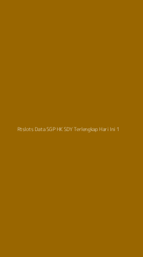 Tampilan Antarmuka Aplikasi Rtslots Data Sgp Hk Sdy Terlengkap Hari Ini - 1