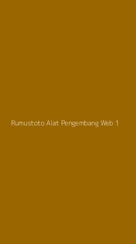 Tampilan Antarmuka Aplikasi Rumustoto Alat Pengembang Web - 1