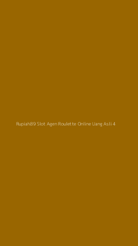 Tampilan Antarmuka Aplikasi Rupiah89 Slot Agen Roulette Online Uang Asli - 4
