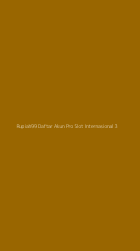 Tampilan Antarmuka Aplikasi Rupiah99 Daftar Akun Pro Slot Internasional - 3