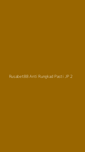 Tampilan Antarmuka Aplikasi Rusabet88 Anti Rungkad Pasti Jp - 2