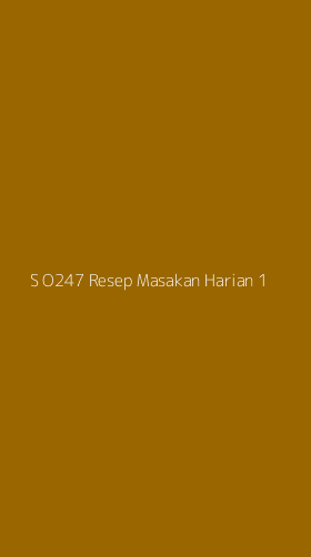 Tampilan Antarmuka Aplikasi S O247 Resep Masakan Harian - 1
