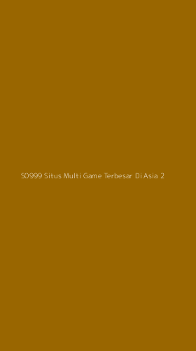 Tampilan Antarmuka Aplikasi S0999 Situs Multi Game Terbesar Di Asia - 2