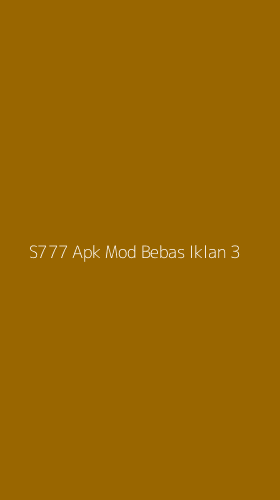 Tampilan Antarmuka Aplikasi S777 Apk Mod Bebas Iklan - 3
