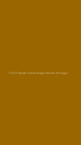 Tampilan Antarmuka Aplikasi S7slot Bandar Online Dengan Winrate Tertinggi - 1