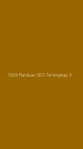 Tampilan Antarmuka Aplikasi S9s9 Panduan Seo Terlengkap - 3