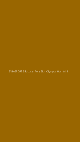 Tampilan Antarmuka Aplikasi Sabasports Bocoran Pola Slot Olympus Hari Ini - 4
