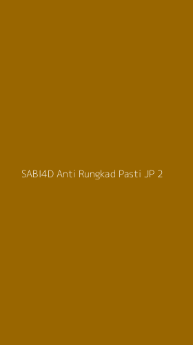 Tampilan Antarmuka Aplikasi Sabi4d Anti Rungkad Pasti Jp - 2