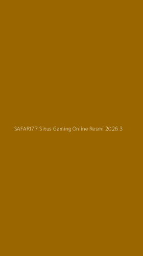 Tampilan Antarmuka Aplikasi Safari77 Situs Gaming Online Resmi 2026 - 3